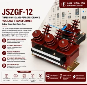12kV Three-Phase Anti-Ferroresonance Voltage Transformer JSZGF-12 Engineering Specification for Switchgear Use Technical Conf