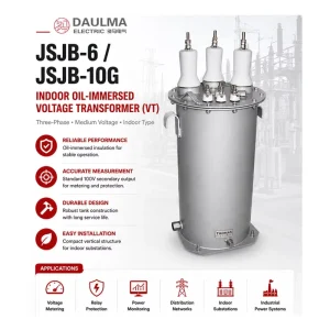 Indoor Switchgear 6kV-10kV JSJB-6/10G Three-Phase Voltage Transformer for Metering and Protection Project Selection