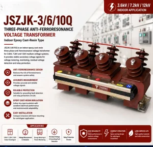 JSZJK-3Q JSZJK-6Q JSZJK-10Q 3.6kV 7.2kV 12kV Three-Phase Anti-Ferroresonance Voltage Transformer for Project Configuration