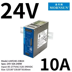 Mornsun LIHF240-23B24 24V 10A AC-DC Explosion Proof DIN Rail LED Power Supply 85-277VAC/120-390VDC 95% Efficiency 200% Dynamic