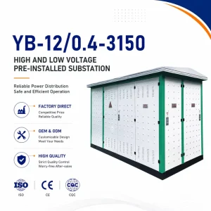 YB-12 12kV 3150kVA Compact Transformer Substation Dual Input ATS DC Power System AGM Battery Prefabricated Box Substation